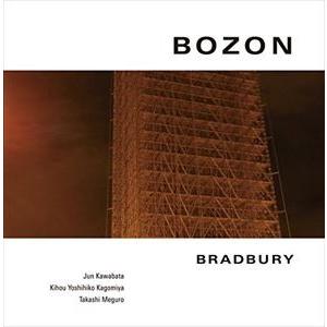 BRADBURY / BOZON [CD]