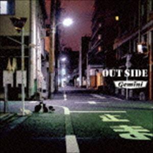 gemini / OUT SIDE [CD]｜guruguru