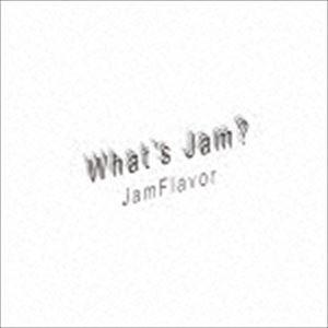 JamFlavor / What’s Jam?（CD＋DVD（スマプラ対応）） [CD]｜guruguru
