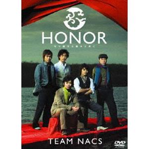 TEAM NACS／HONOR 守り続けた痛みと共に [DVD]