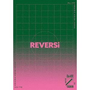 Da-iCE／Da-iCE ARENA TOUR 2022 -REVERSi-《豪華版》 (初回限定