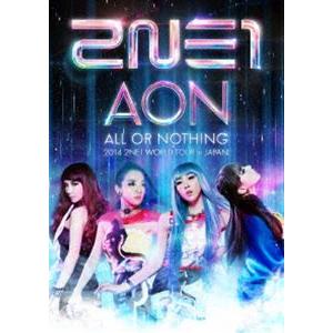 2NE1／2014 2NE1 WORLD TOUR 〜ALL OR NOTHING〜 in Japa...