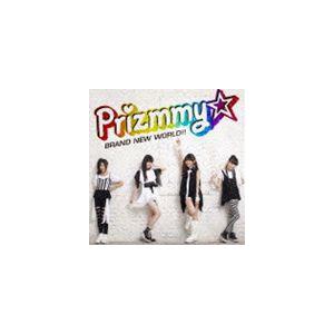 Prizmmy☆ / ブランニューワールド!!（CD＋DVD） [CD]｜guruguru
