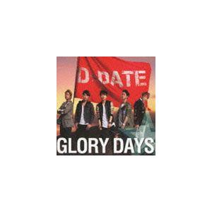 D☆DATE / GLORY DAYS（初回限定生産盤C） [CD]