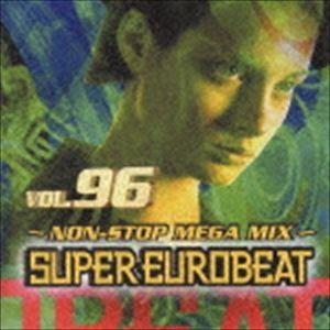 (オムニバス) SUPER EUROBEAT VOL96 [CD]｜guruguru