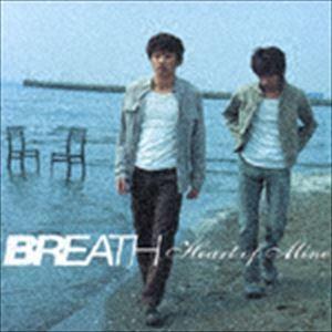 BREATH / ハート・オブ・マイン [CD]