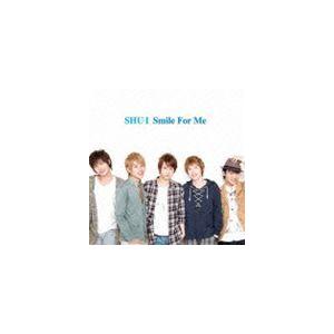 SHU-I / Smile For Me（CD＋DVD） [CD]