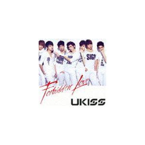 U-Kiss / Forbidden Love（ジャケットB） [CD]｜guruguru