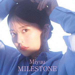 Miyuu / MILESTONE（CD＋Blu-ray（スマプラ対応）） [CD]｜guruguru