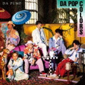 DA PUMP / DA POP COLORS（通常盤／Type-D／CD＋DVD（スマプラ対応）） [CD]｜guruguru