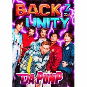 DA PUMP / BACK 2 DA UNITY（初回限定盤A／CD（スマプラ対応）） [CD]