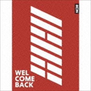 iKON / WELCOME BACK（通常盤／CD＋DVD） [CD]｜guruguru