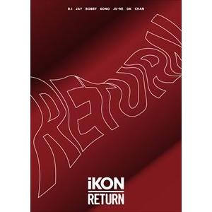 iKON / RETURN（初回生産限定盤／2CD＋2DVD（スマプラ対応）） [CD]｜guruguru