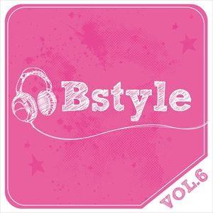 Bstyle vol.6 [CD]