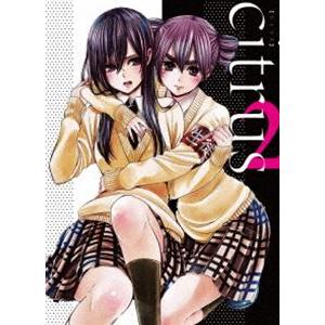 citrus 2 [Blu-ray]