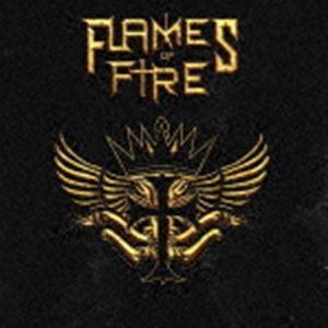 フレイムス・オブ・ファイア / FLAMES OF FIRE [CD]