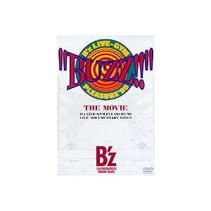 B’z／”BUZZ!!” THE MOVIE [DVD]