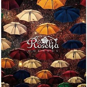 Roselia / ONENESS【通常盤】 [CD]