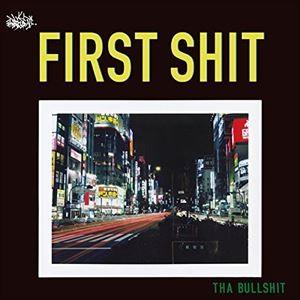 Tha Bullshit / FIRST SHIT [CD]｜guruguru