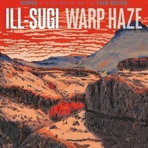 ILLSUGI / WARP HAZE [CD]｜guruguru