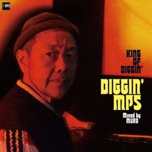 MURO / KING OF DIGGIN’ ”DIGGIN’ MPS” [CD]