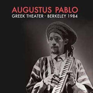 オーガスタス・パブロ / GREEK THEATER - BERKELEY 1984 [CD]｜guruguru