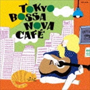 TOKYO BOSSA NOVA CAFE [CD]｜guruguru