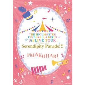 THE IDOLM＠STER CINDERELLA GIRLS 5thLIVE TOUR Serendipity Parade!!!＠MAKUHARI [Blu-ray]｜guruguru