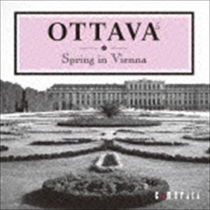 OTTAVA 春、ウィーンにて [CD]