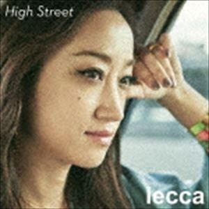 lecca / High Street（CD（スマプラ対応）） [CD]｜guruguru