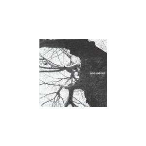 acid android / acid android [CD]