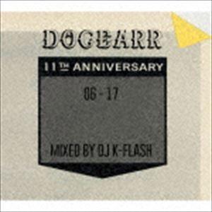 DJ K-FLASH（MIX） / DOGEAR RECORDS 06-17 MIXED BY DJ K-FLASH [CD]｜guruguru