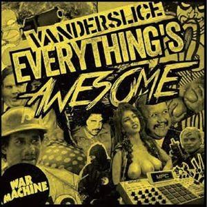 ヴァンダースライス / EVERYTHING’S AWESOME [CD]