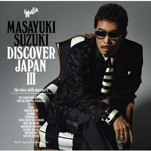 鈴木雅之 / DISCOVER JAPAN III 〜the voice with manners〜（通常盤） [CD]｜guruguru