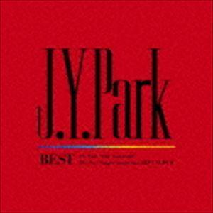 J.Y. Park / J.Y. Park BEST（初回生産限定盤） [CD]