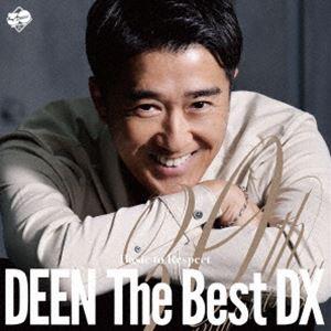 DEEN / DEEN The Best DX 〜Basic to Respect〜（完全生産限定盤...