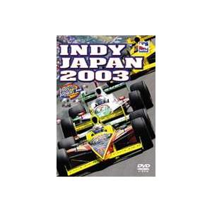 INDY JAPAN 2003 [DVD]