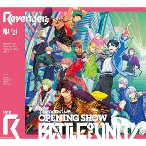 Paradox Live Opening Show -Battle of Unity- Unit R...