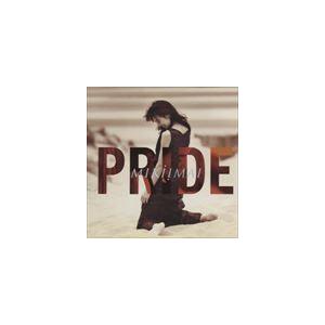今井美樹 / PRIDE [CD]