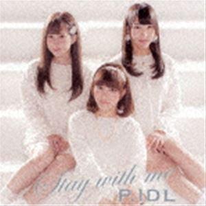P.IDL / Stay with me（タイプP） [CD]