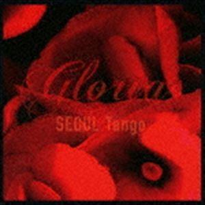 GLORIA / SEOUL Tango [CD]｜guruguru