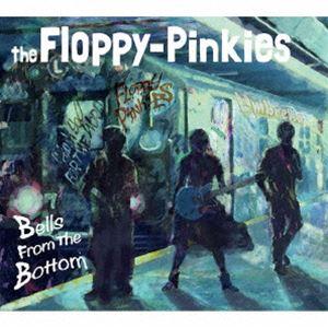 the Floppy-Pinkies / Bells From The Bottom [CD]｜guruguru