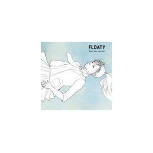FLOATY / Start for oneself [CD]｜guruguru