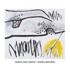 ジョアナ・ケイロス / TEMPO SEM TEMPO [CD]｜guruguru