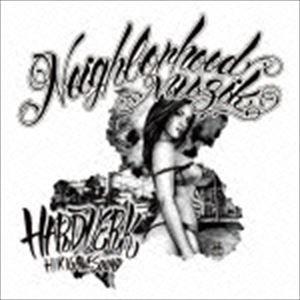 HARDVERK / Neighborhood Muzik [CD]