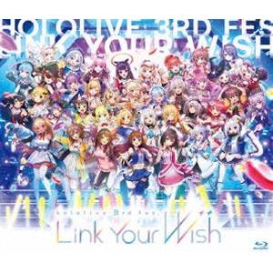 hololive 3rd fes.Link Your Wish [Blu-ray]