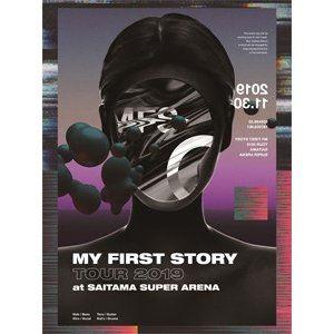 MY FIRST STORY／MY FIRST STORY TOUR 2019 FINAL at Saitama Super Arena [Blu-ray]｜guruguru