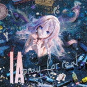 IA / pray for real（CD＋DVD） [CD]