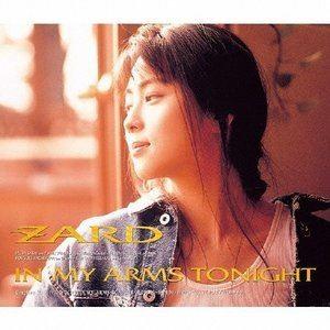 ZARD / IN MY ARMS TONIGHT [CD]｜guruguru