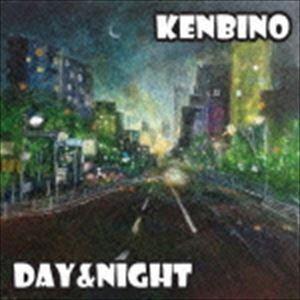 KENBINO / DAY＆NIGHT [CD]｜guruguru